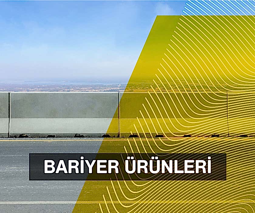 Bariyer Ürünleri