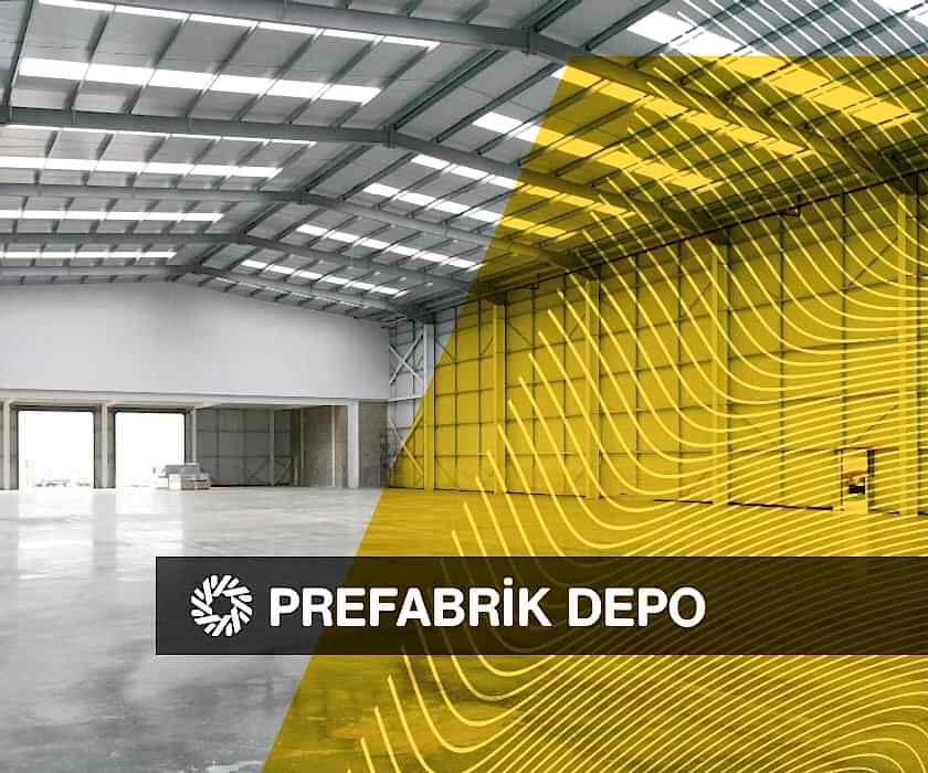 Prefabrik Depo